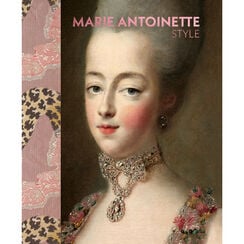 Marie Antoinette Style exhibition book