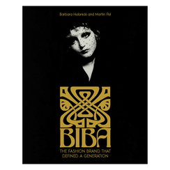 Biba: The Fashion Brand That Defined A Generation