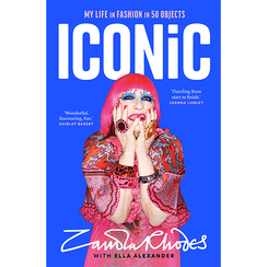 Iconic: My Life in Fashion in 50 Objects